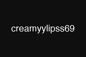 creamyylipss69