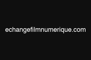 echangefilmnumerique.com