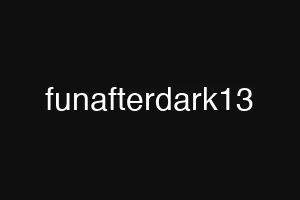 funafterdark13