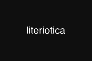 literiotica