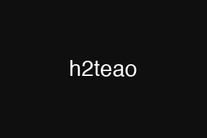 h2teao
