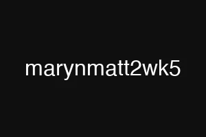 marynmatt2wk5