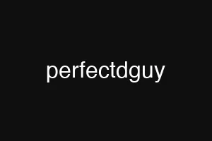 perfectdguy