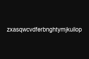 zxasqwcvdferbnghtymjkuilop